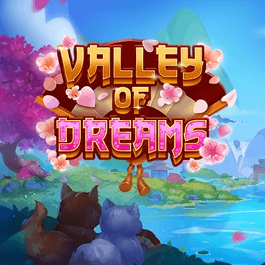 86WIN Valley of Dreams